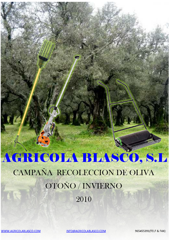 Agricola Blasco Catalogo Oferta y precio de aceitunas y olivas recogedores bribradores y variadores electricos y gasolina Stihl